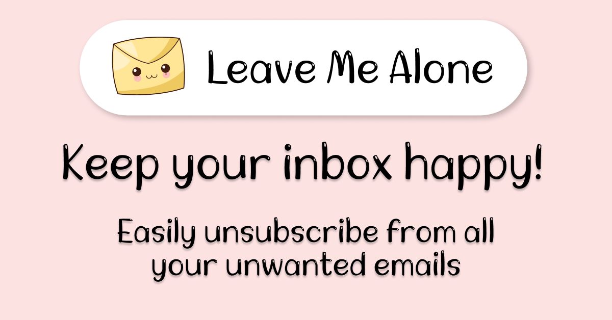 Leave Me Alone Open Graph preview