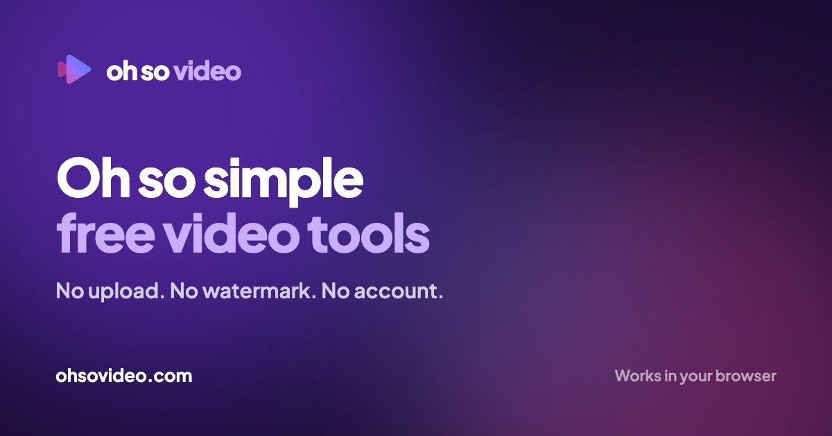 Oh So Video Open Graph preview